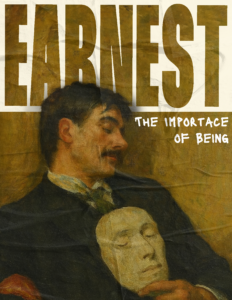 The Importance of Being Earnest